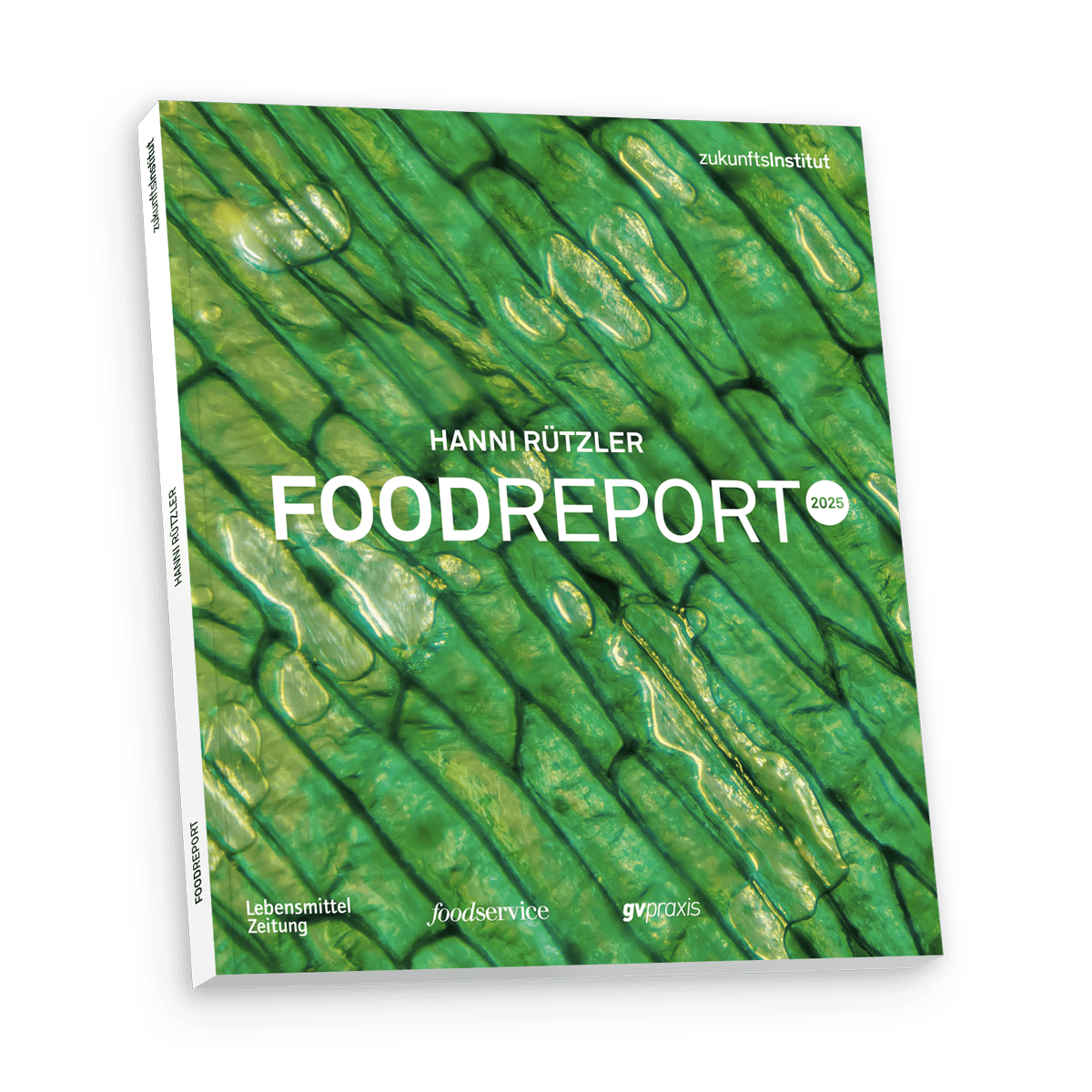 A 3D-rendered cover of "Foodreport 2025" by Hanni Rützler, featuring a textured green background with white text highlighting the title and author.