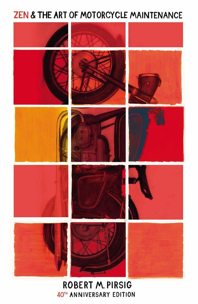 Alt tag: Book cover of "Zen and the Art of Motorcycle Maintenance" by Robert M. Pirsig, featuring a collage of motorcycle parts against a vibrant red and orange background.