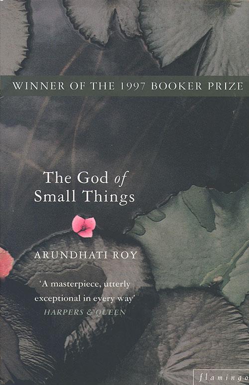 Book cover of "The God of Small Things" by Arundhati Roy, featuring lotus leaves and a pink flower, with text highlighting its recognition as the winner of the 1997 Booker Prize.